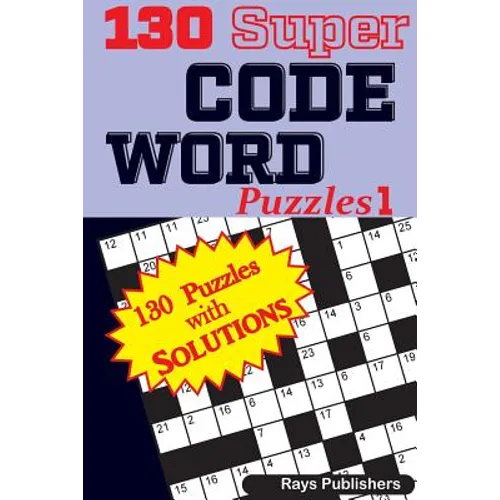 130 Super CODE WORD Puzzles - Paperback