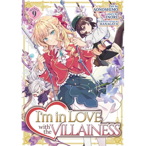 I'm in Love with the Villainess (Manga) Vol. 9 - Paperback