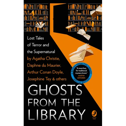 Ghosts from the Library: Lost Tales of Terror and the Supernatural - Paperback