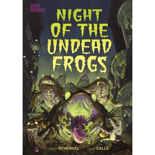 Night of the Undead Frogs - Hardcover