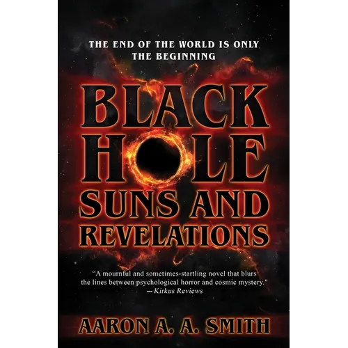 Black Hole Suns and Revelations - Paperback