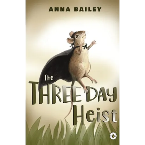 The Three Day Heist - Paperback