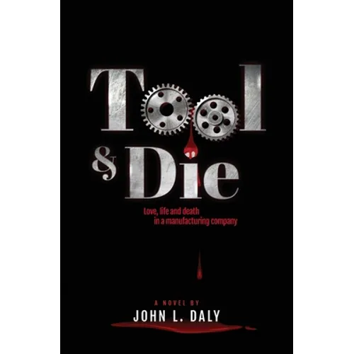 Tool & Die - Paperback