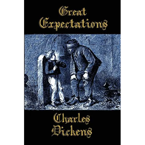 Great Expectations: A Classic Victorian Coming-of-Age Novel - Paperback