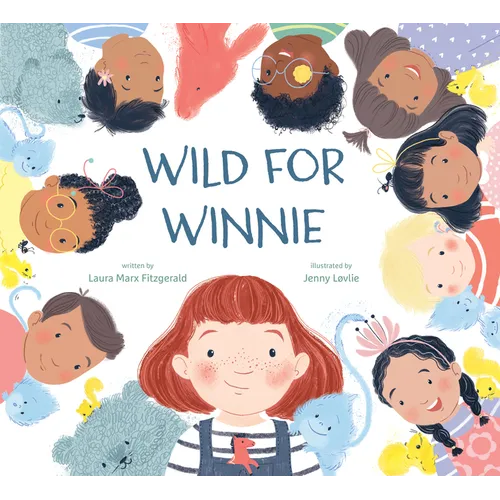 Wild for Winnie - Hardcover