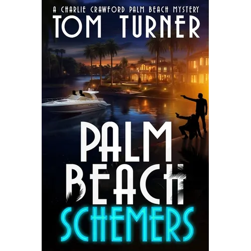 Palm Beach Schemers - Paperback