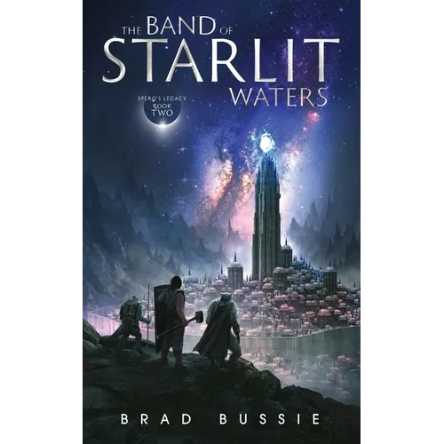 The Band of Starlit Waters - Paperback