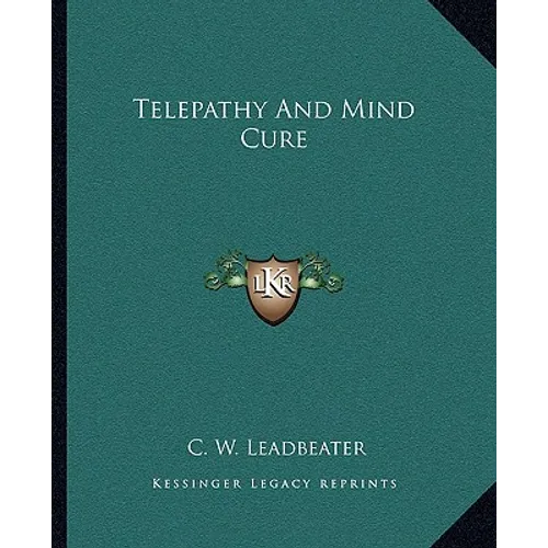 Telepathy And Mind Cure - Paperback