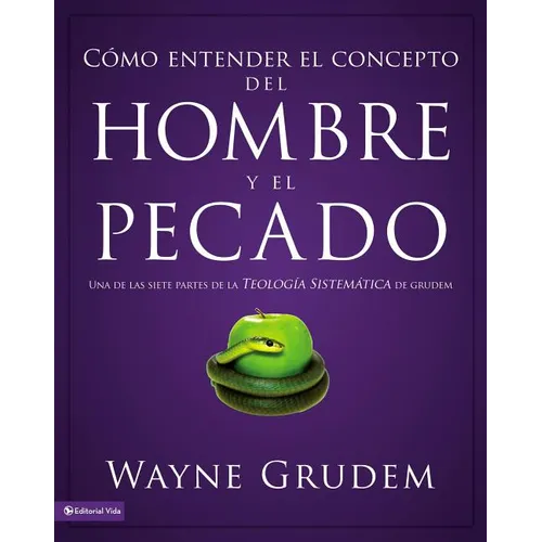 El C��mo entender el concepto del hombre y el pecado Softcover Making Sense of Man and Sin - Paperback