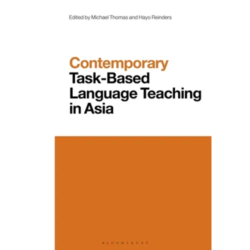 Contemporary Task-Based Language Teaching in Asia - Paperback