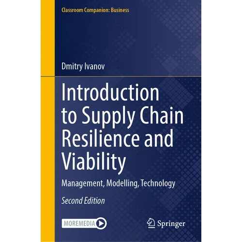 Introduction to Supply Chain Resilience and Viability: Management, Modelling, Technology - Hardcover
