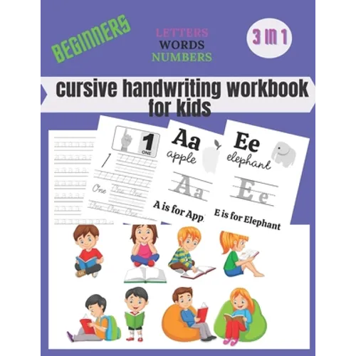 cursive handwriting workbook for kids beginners: Cursive Writing Practice, Cursive Handwriting Workbook for Kids, Cursive Writing Books for Kids - Paperback