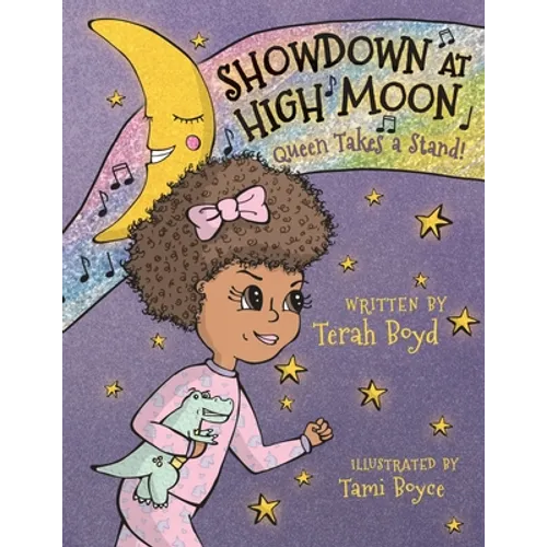 Showdown At High Moon: Queen Takes A Stand - Paperback