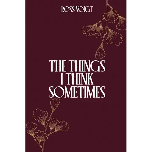 The Things I Think Sometimes - Paperback