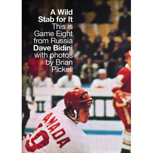 A Wild Stab for It: This Is Game Eight from Russia - Paperback