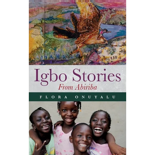 Igbo Stories From Abiriba - Hardcover