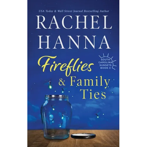 Fireflies & Family Ties - Paperback