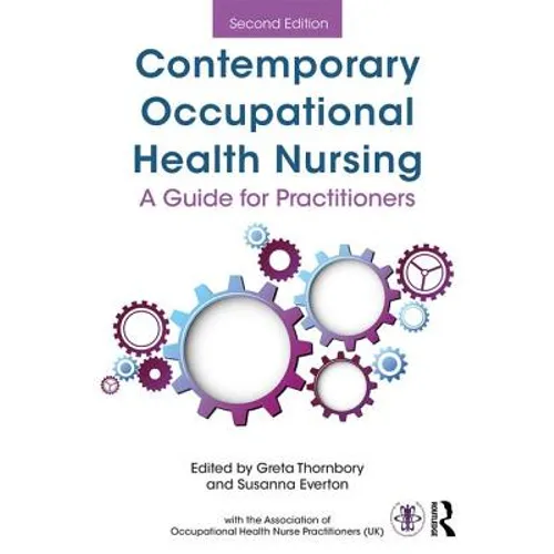 Contemporary Occupational Health Nursing: A Guide for Practitioners - Paperback