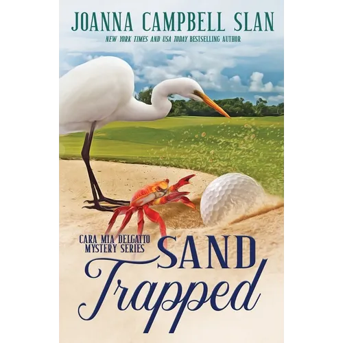 Sand Trapped: Book #6 in the Cara Mia Delgatto Mystery Series - Paperback