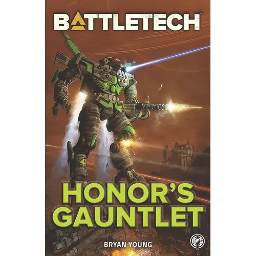 BattleTech: Honor's Gauntlet - Paperback
