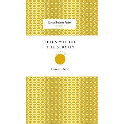 Ethics Without the Sermon - Hardcover