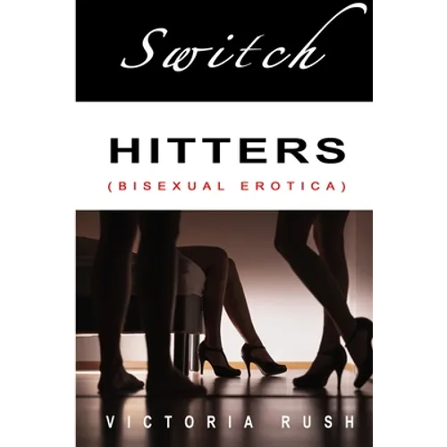 Switch Hitters: A Bisexual Collection - Paperback