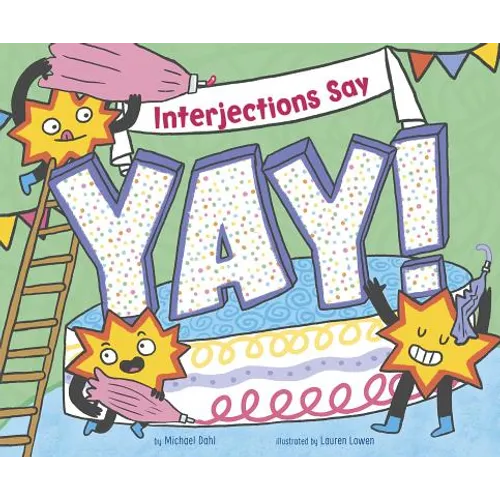 Interjections Say Yay! - Paperback