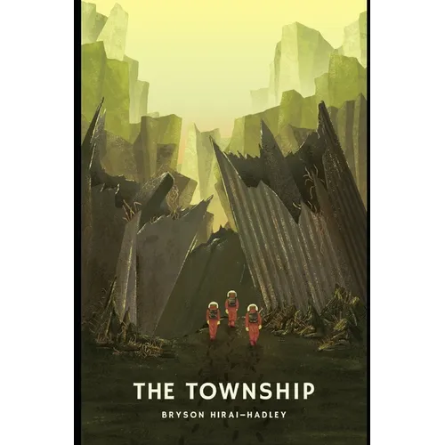 The Township - Paperback