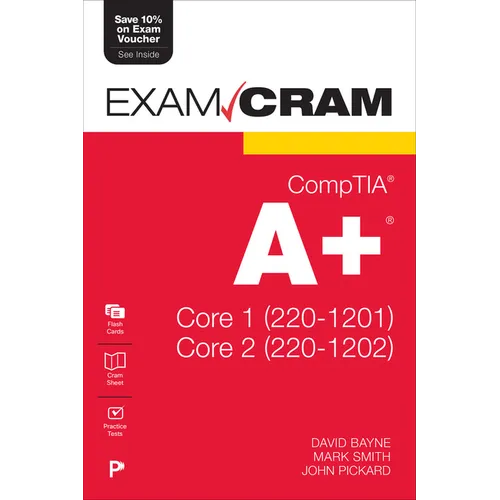 Comptia A+ Core 1 (220-1201) and Core 2 (220-1202) Exam Cram - Paperback