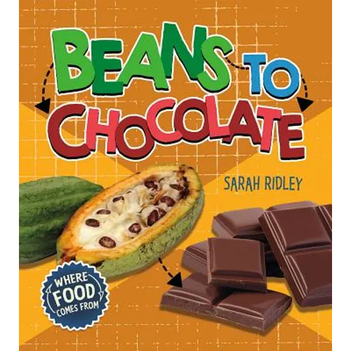 Beans to Chocolate - Paperback