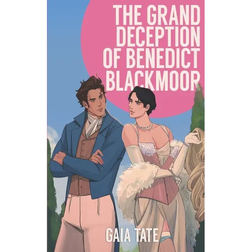 The Grand Deception of Benedict Blackmoor: MM Romance - Paperback