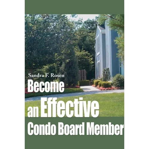 Become an Effective Condo Board Member - Paperback