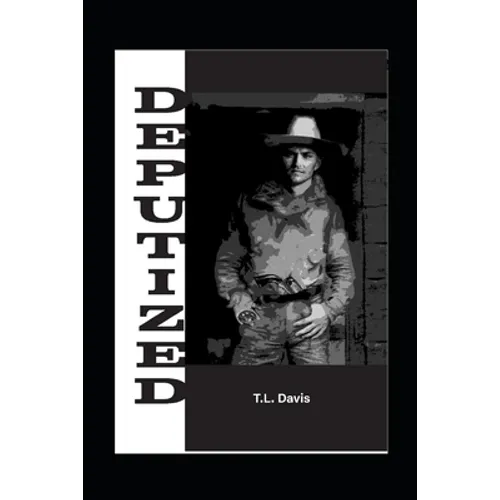 Deputized - Paperback