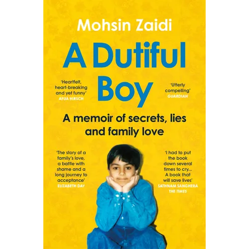 A Dutiful Boy: A Memoir of Secrets, Lies and Family Love - Paperback