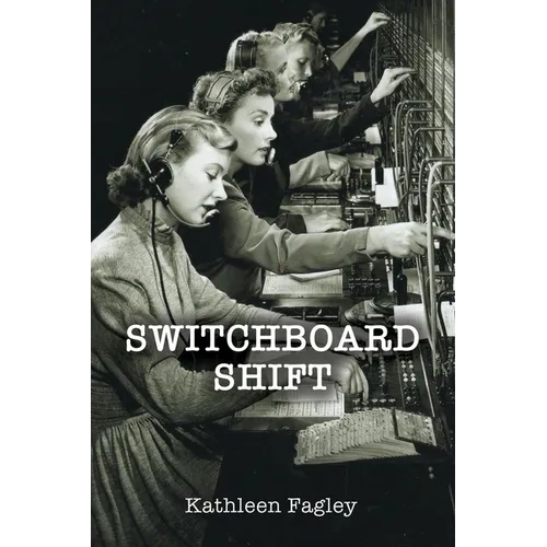 Switchboard Shift - Paperback
