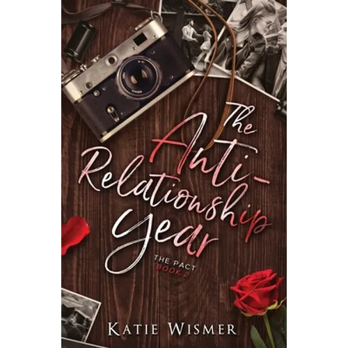 The Anti-Relationship Year - Paperback