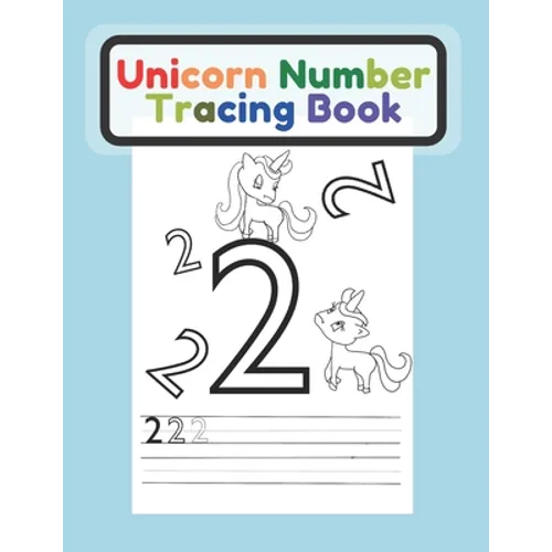 Unicorn Number Tracing Book: For Kids - Paperback