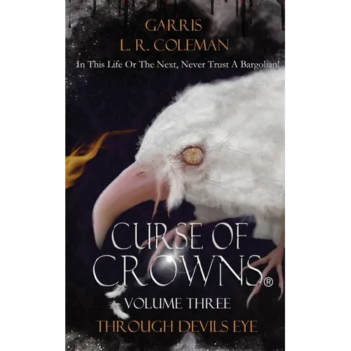 Curse of Crowns Through Devils Eye - Paperback