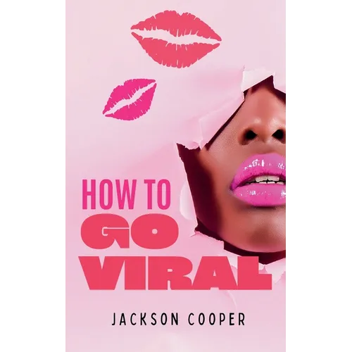 How to Go Viral - Paperback