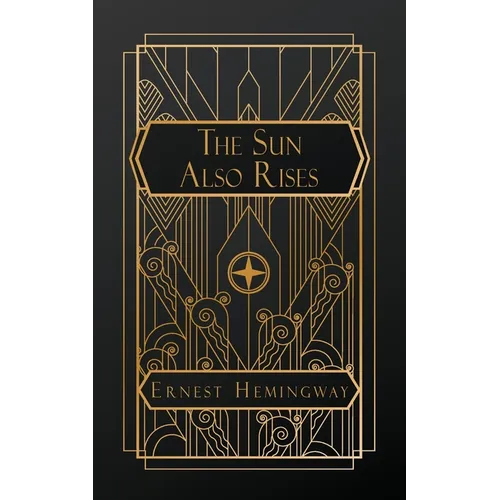 The Sun Also Rises - Paperback
