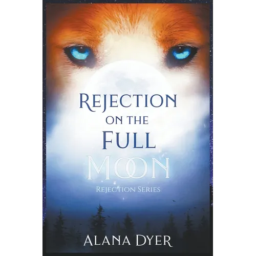 Rejection on the Full Moon - Paperback