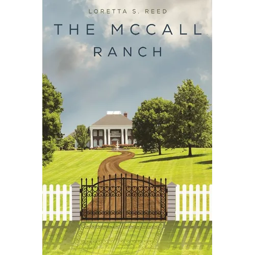 The McCall Ranch - Paperback