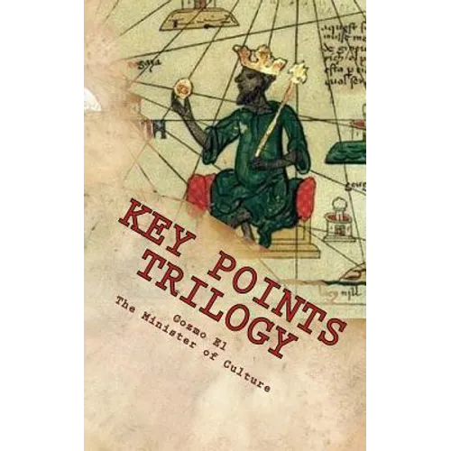 Key Points Trilogy: Essays on the Margins of Hidden Moorish History - Paperback