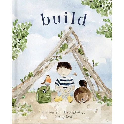 Build: God Loves You and Created You to Build in Your Own Brilliant Way - Hardcover