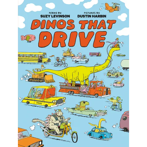 Dinos That Drive - Hardcover