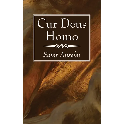 Cur Deus Homo - Paperback
