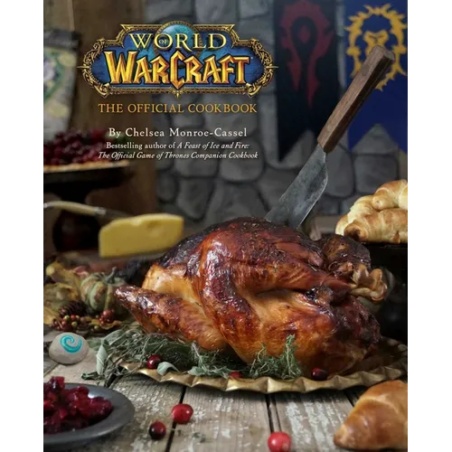 World of Warcraft: The Official Cookbook - Hardcover