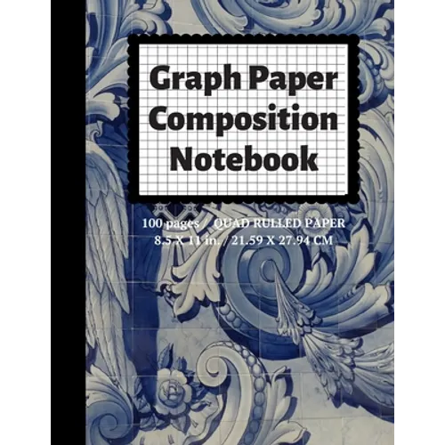 Graph Paper Composition Notebook: Grid Paper Notebook, Quad Ruled, 100 Sheets (Large, 8.5 x 11) - Paperback