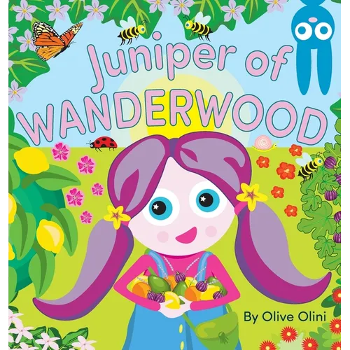 Juniper of Wanderwood - Hardcover