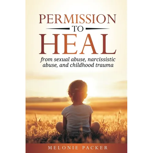 Permission to Heal - Paperback